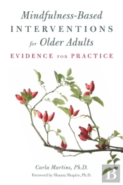 Mindfulness-Based Interventions For Older Adults