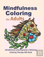 Mindfulness Coloring For Adults