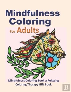 Bertrand.pt - Mindfulness Coloring For Adults