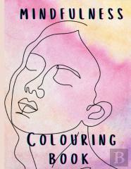 Mindfulness Colouring Book