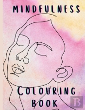 Mindfulness Colouring Book