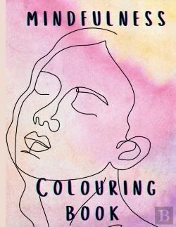 Bertrand.pt - Mindfulness Colouring Book