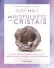 Mindfulness com Cristais