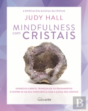 Mindfulness com Cristais