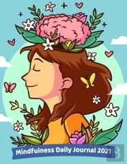Mindfulness Daily Journal 2021
