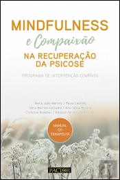 Mindfulness e Compaixão na Recuperação da Psicose