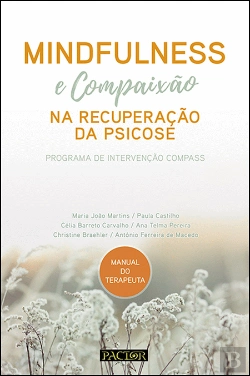 Bertrand.pt - Mindfulness e Compaixão na Recuperação da Psicose