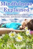 Mindfulness Explained