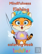 Mindfulness Fishing Coloring Book Toddler