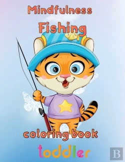 Bertrand.pt - Mindfulness Fishing Coloring Book Toddler