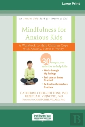 Mindfulness For Anxious Kids