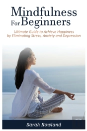 Mindfulness For Beginners