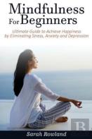 Mindfulness For Beginners