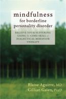 Mindfulness For Borderline Personality Disorder
