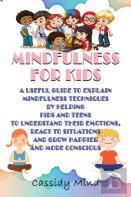 Mindfulness For Kids