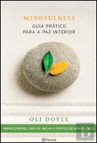 Mindfulness - Guia Prático para a Paz Interior 