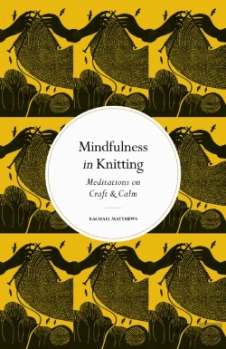 Bertrand.pt - Mindfulness In Knitting