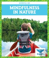 Mindfulness In Nature