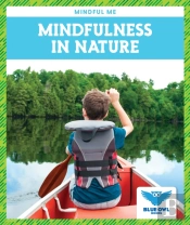 Mindfulness In Nature
