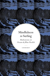 Mindfulness In Surfing
