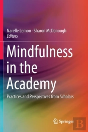 Mindfulness In The Academy