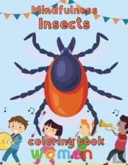 Bertrand.pt - Mindfulness Insects Coloring Book Women