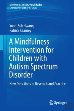 Bertrand.pt - Mindfulness Intervention For Children With Autism Spectrum Disorders