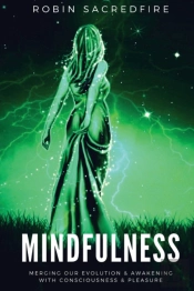 Mindfulness: Merging Our Evolution And A