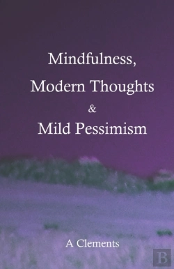 Bertrand.pt - Mindfulness, Modern Thoughts And Mild Pessimism