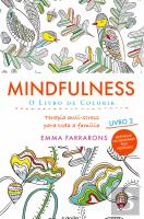 Mindfulness - O Livro de Colorir 2
