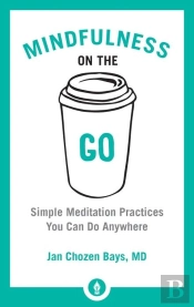Mindfulness On The Go