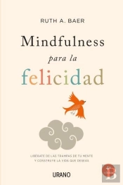 Mindfulness Para La Felicidad
