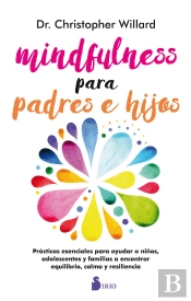 Mindfulness Para Padres E Hijos