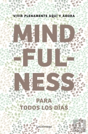 Mindfulness Para Todos Los Días