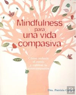 Bertrand.pt - Mindfulness Para Una Vida Compasiva