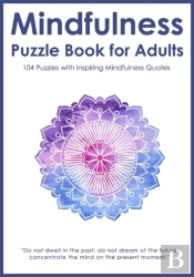 Mindfulness Puzzle Book For Adults