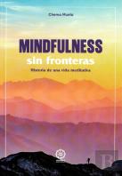 Mindfulness Sin Fronteras