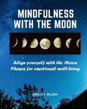Mindfulness With The Moon
