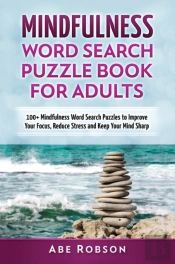 Mindfulness Word Search Puzzle Book For Adults