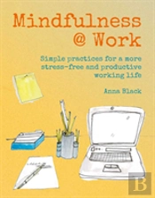 Mindfulness @ Work