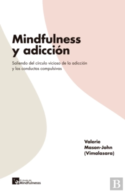 Bertrand.pt - Mindfulness Y Adicción
