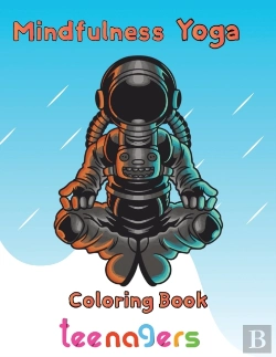 Bertrand.pt - Mindfulness Yoga Coloring Book Teenagers