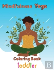 Mindfulness  Yoga Coloring Book  Toddler