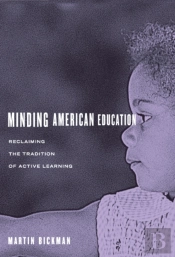 Minding American Education