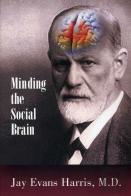 Minding The Social Brain