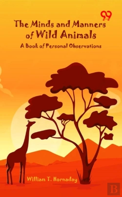 Bertrand.pt - Minds And Manners Of Wild Animals: A Book Of Personal Observations