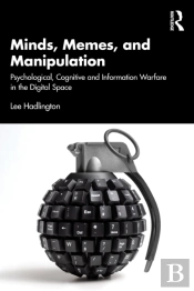 Minds, Memes, And Manipulation