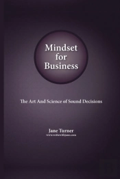 Mindset For Business: The Art And Scienc