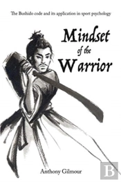 Mindset Of The Warrior
