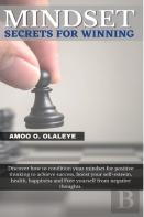 Mindset Secrets For Winning